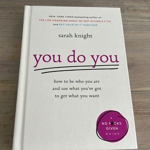 You do you by Sarah Knight